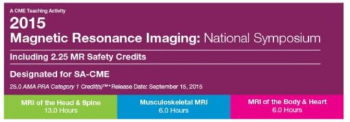 2015 MRI National Symposium: Musculoskeletal MRI - A Video CME Teaching Activity