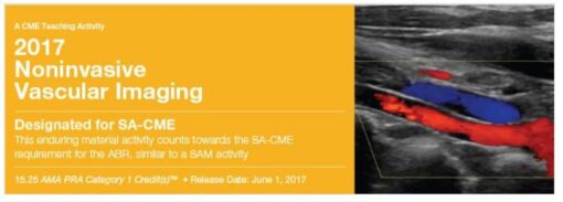 2017 Noninvasive Vascular Imaging - A Video CME Teaching Activity