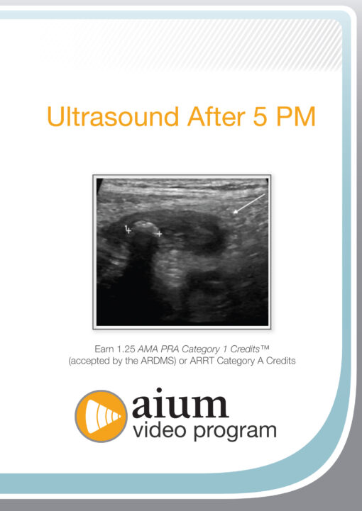 AIUM VIDEO HD Ultrasound After 5 PM