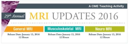 Musculoskeletal MRI Updates 2016 - A DVD Teaching Activity