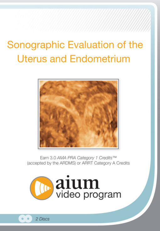 Sonographic Evaluation of the Uterus and Endometrium