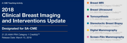 2018 UCSD Breast Imaging and Interventions Update - A Video CME Teaching Activity