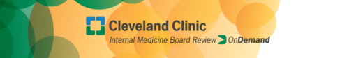 Cleveland Clinic Internal Medicine Board Review Ondemand 2018