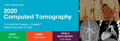 2020 Computed Tomography: National Symposium - A CME Teaching Activity