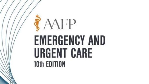 AAFP Emergency and Urgent Care Self-Study Package 10th Edition 2020