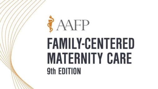 AAFP Family-Centered Maternity Care Self-Study Package – 9th Edition 2020