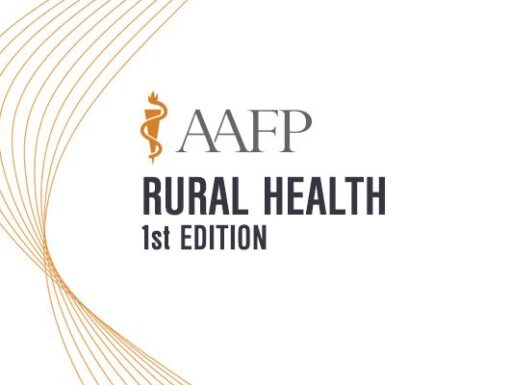 AAFP Rural Health Self-Study Package – 1st Edition 2020