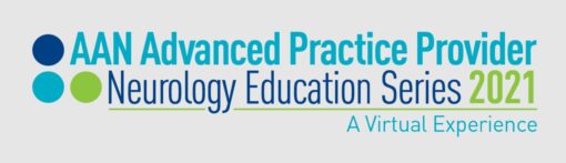 2021 AAN Advanced Practice Provider Neurology Education Series