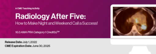 Radiology After Five: How to Make Nights and Weekends a Success 2022 (CME VIDEOS)