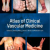 Atlas of Clinical Vascular Medicine 1st Edition