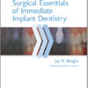 Ebook Surgical Essentials of Immediate Implant Dentistry 1st Edition