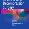 Microvascular Decompression Surgery 1st ed. 2016 Edition