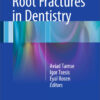 Vertical Root Fractures in Dentistry 2015th Edition