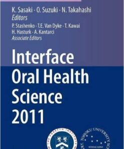 Interface Oral Health Science 2011