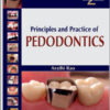 Principles and Practice of Pedodontics