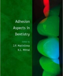 Adhesion Aspects in Dentistry