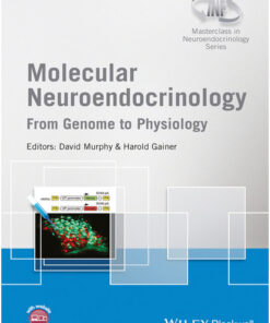 Molecular Neuroendocrinololgy  From Genome to Physiology