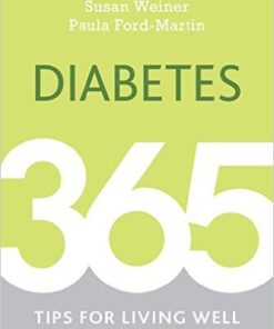 Diabetes: 365 Tips for Living Well