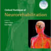 Oxford Textbook of Neurorehabilitation