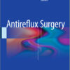 Antireflux Surgery 2015th Edition