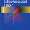 Colitis-Associated Cancer 1st ed. 2016 Edition