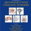 Textbook of Reconstructive Urologic Surgery