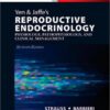 Yen & Jaffe's Reproductive Endocrinology: Physiology, Pathophysiology, and Clinical Management 7e