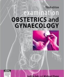 Examination Obstetrics & Gynaecology, 3e (The Examination Series) 3rd Edition