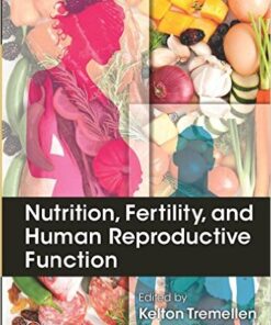 Nutrition, Fertility, and Human Reproductive Function