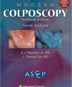 Modern Colposcopy Textbook and Atlas Third Edition