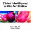 Clinical Infertility and in Vitro Fertilization 1st Edition