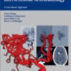 Neurovascular Anatomy in Interventional Neuroradiology: A Case-Based Approach 1e