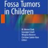 Posterior Fossa Tumors in Children 2015th Edition