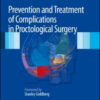 Prevention and Treatment of Complications in Proctological Surgery