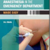 Local and Regional Anaesthesia in the Emergency Department Made Easy