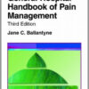 The Massachusetts General Hospital Handbook of Pain Management, 3rd Edition