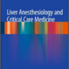 Liver Anesthesiology and Critical Care Medicine