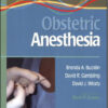 Practical Approach to Obstetric Anesthesia