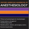 Oxford American Handbook of Anesthesiology