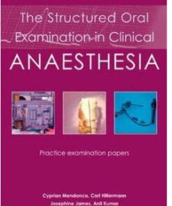 The Structured Oral Examination in Clinical Anaesthesia