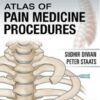 Atlas of Pain Medicine Procedures