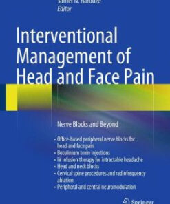 Interventional Management of Head and Face Pain: Nerve Blocks and Beyond