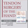 Tendon Surgery of the Hand Expert Consult – Online and Print