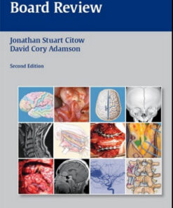 Neurosurgery Oral Board Review, 2nd Edition