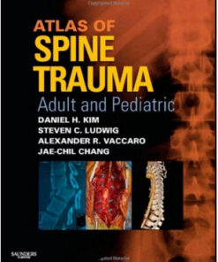 Atlas of Spine Trauma with CD-ROM: Adult & Pediatric