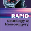 Rapid Neurology and Neurosurgery 1st Edition