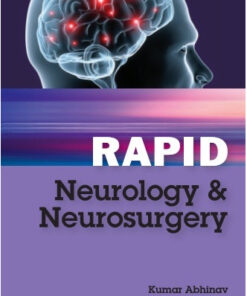 Rapid Neurology and Neurosurgery 1st Edition