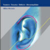 Surgery of the Auricle: Tumors-Trauma-Defects-Abnormalities