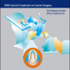 Endoscopic Laser Surgery of the Upper Aerodigestive Tract: With Special Emphasis on Cancer Surgery