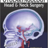 Recent Advances in Otolaryngology – Head and Neck Surgery